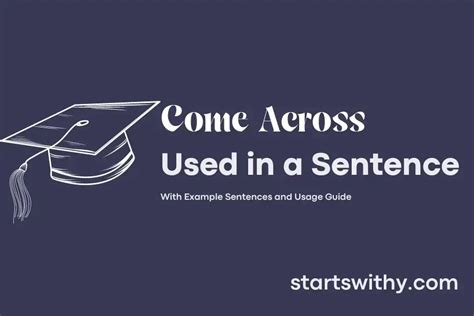use come across in a sentence