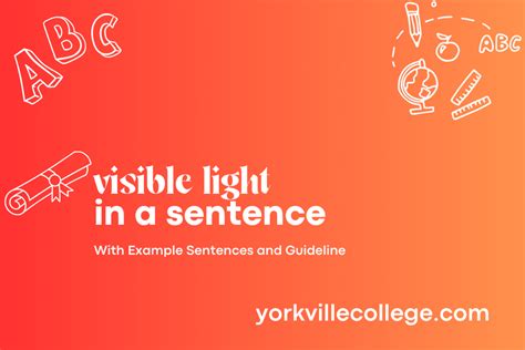 use visible light in a sentence