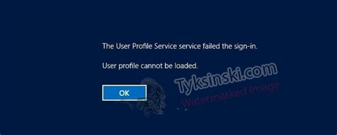 user profile cannot be loaded server 2012