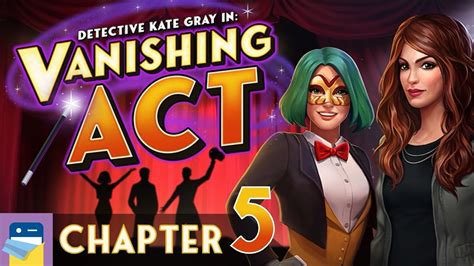Vanishing Act Chapter 5 Walkthrough
