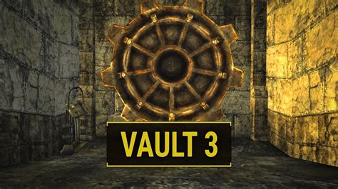 Vault 3 Walkthrough