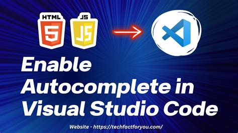 visual studio code js autocomplete