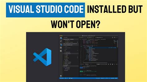 visual studio code not opening