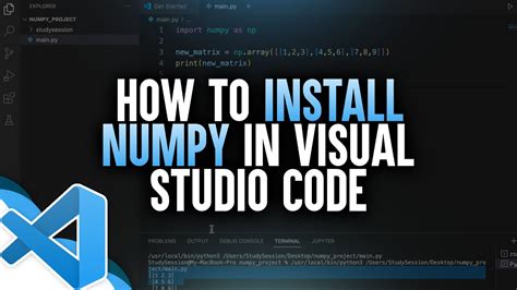 visual studio code python install numpy