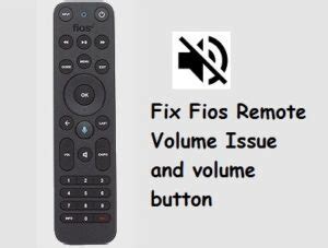 volume button not working on fios remote