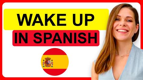 wake up in spanish to english