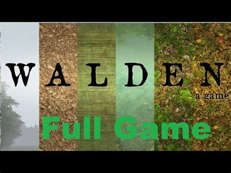 Walden A Game Walkthrough