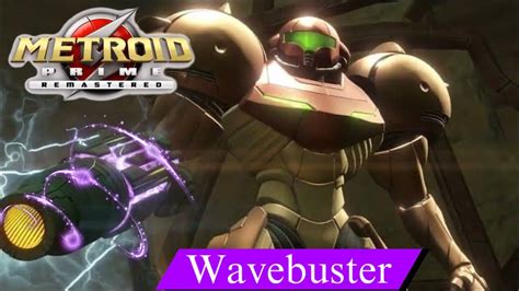 Wavebuster Metroid Prime Walkthrough