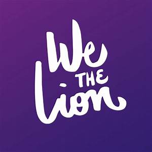 We The Lion