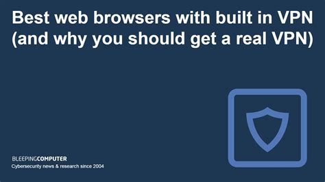 web browser with built in free vpn