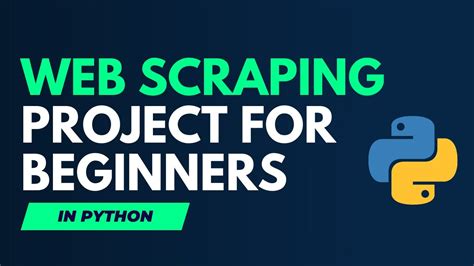 web scraping projects in python for beginners