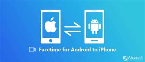what app can i use to facetime from iphone to android