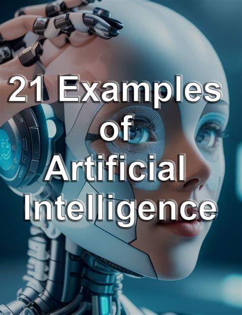 what are 3 examples of artificial intelligence