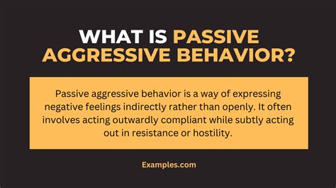 what are 4 examples of passive aggressive behavior in the workplace