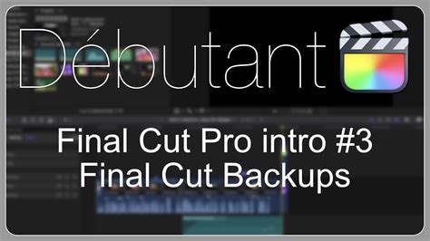 what are final cut backups