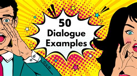 what are some examples of dialogue
