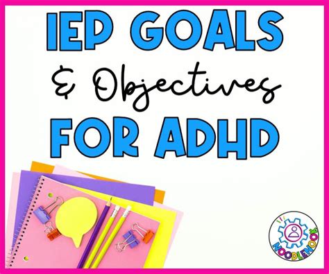 what are some examples of goals for adhd students