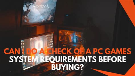 what are the 3 software requirements needed in before buying a pc