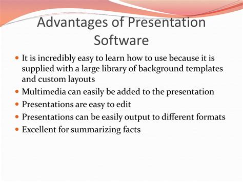 what are the advantages of presentation software