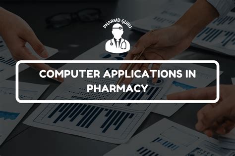 what are the basic applications of computer in pharmacy