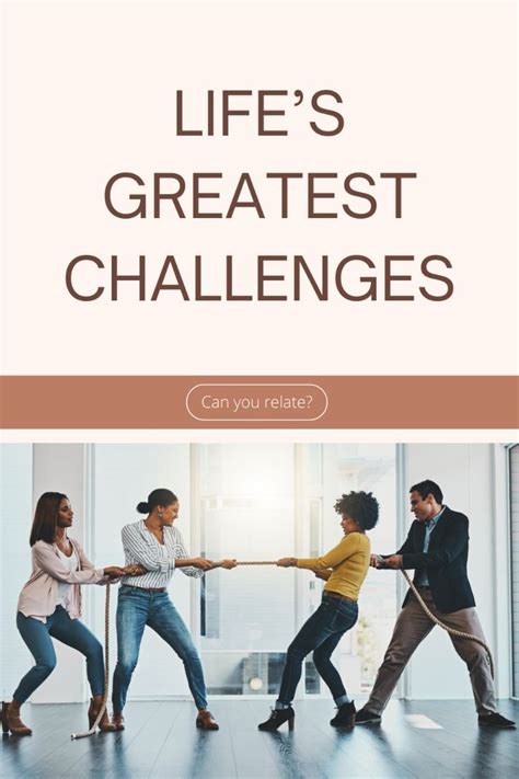 what are the biggest challenges in life