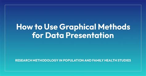 what are the different methods of data presentation