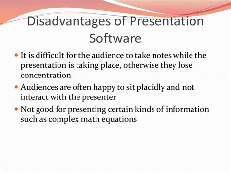 what are the disadvantages of presentation software