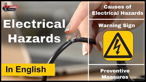what are the electrical hazards and safety