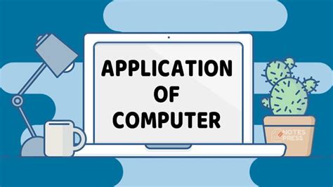 what are the fields of computer application briefly explain them