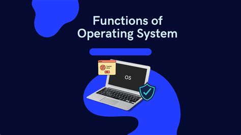 what are the four functions of an operating system