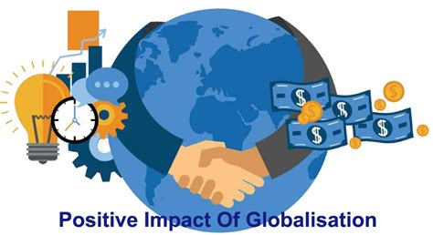 what are the positive and negative impacts of globalization