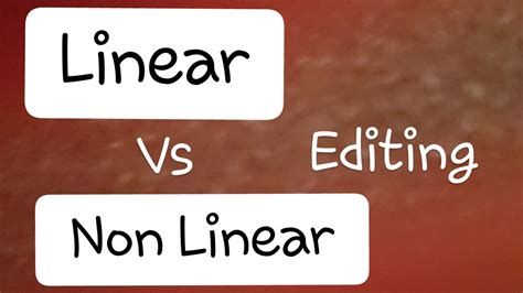 what are the primary differences between linear and non linear video editing