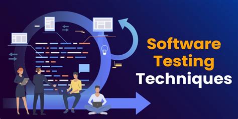 what are the software testing techniques