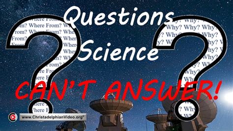 what are three examples of questions science can't answer