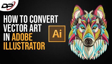 what are vector graphics in adobe illustrator