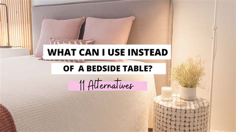 what can i use instead of a bedside table