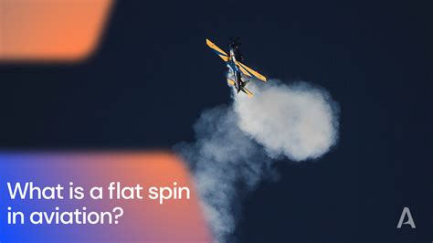what causes a flat spin in aviation