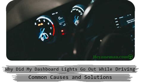 what causes dashboard lights to go out while driving