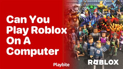 what computers can you play roblox on