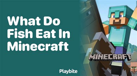 what do fish eat in minecraft java