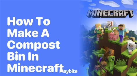 what do you need to make a compost bin in minecraft