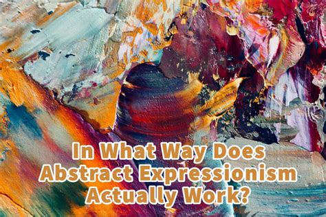 what does abstract expressionism mean in art