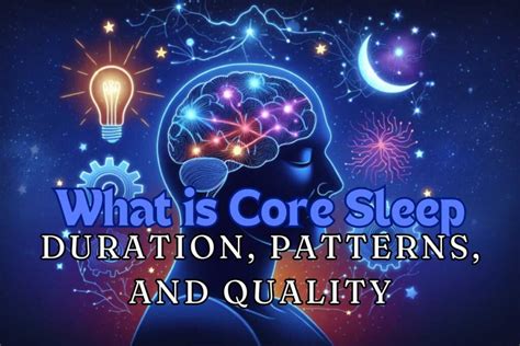 what does core mean in your sleep pattern