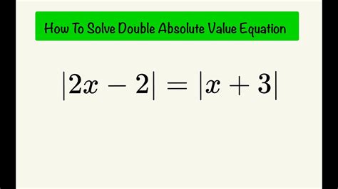 what does double absolute value mean in math