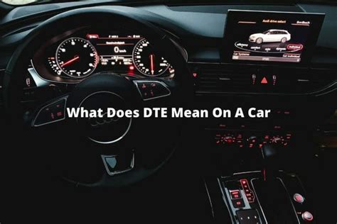 what does dte mean on the dash