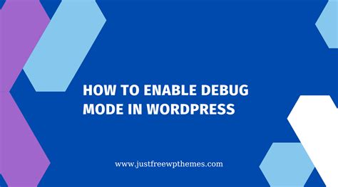 what does enable debugging mode mean