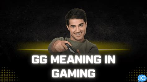 what does gg mean in texting from a guy