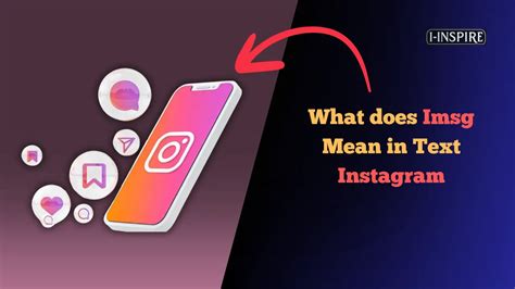 what does imsg mean in text