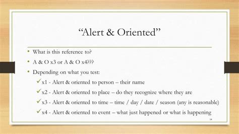 what does it mean to be alert and oriented
