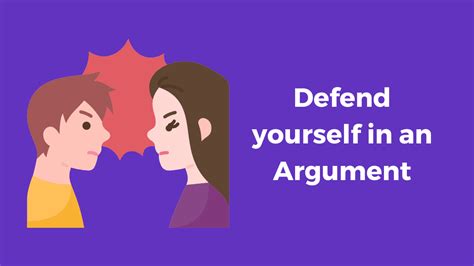 what does it mean to defend yourself in an argument